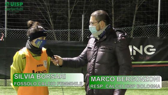 FOSSOLO: SPECIALE CALCIO FEMMINILE – Calcio UISP Bologna