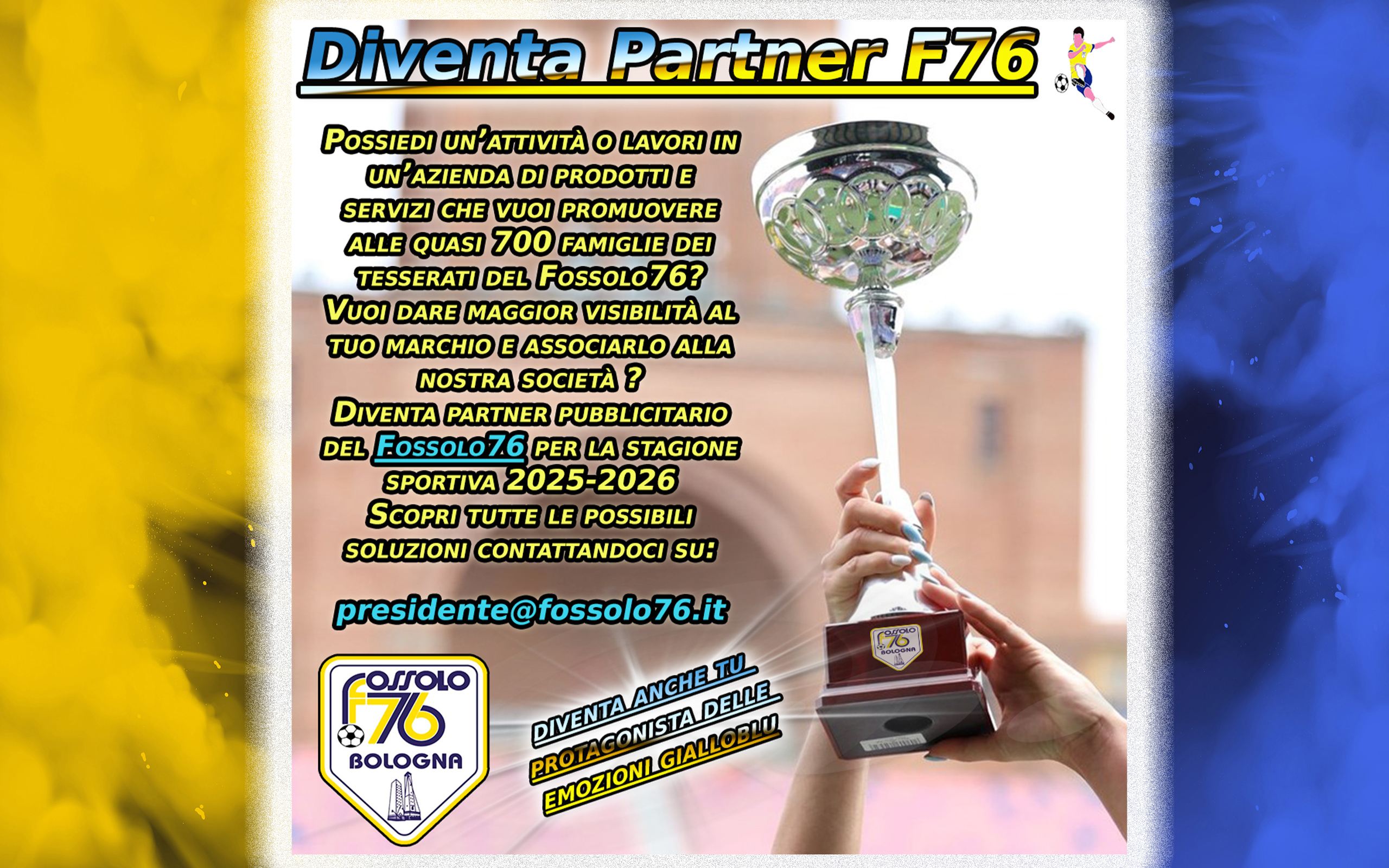 DIVENTA PARTNER DEL FOSSOLO 76